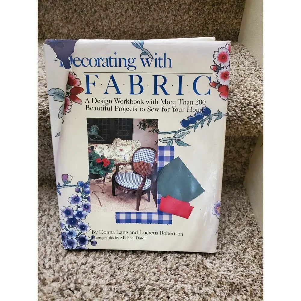 Decorating with Fabric Design Workbook Donna Lang 200+ Projects Clarkson Potter